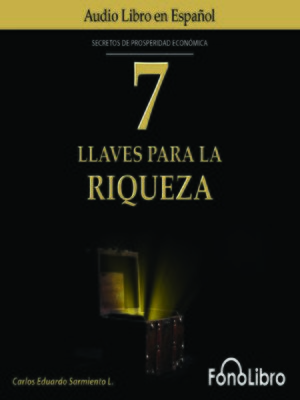 cover image of 7 Llaves Para La Riqueza